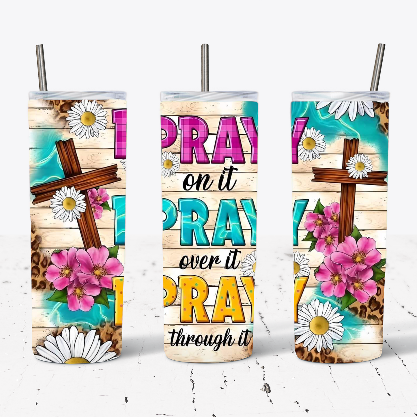 Pray On It 20 oz Tumbler