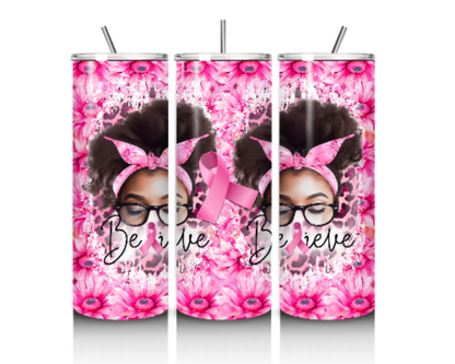 Believe For The Cure | 20 oz Tumbler