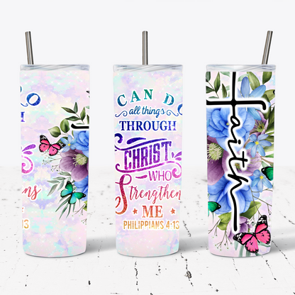 I Can Do All ThingsThrough Christ 20 oz Tumbler