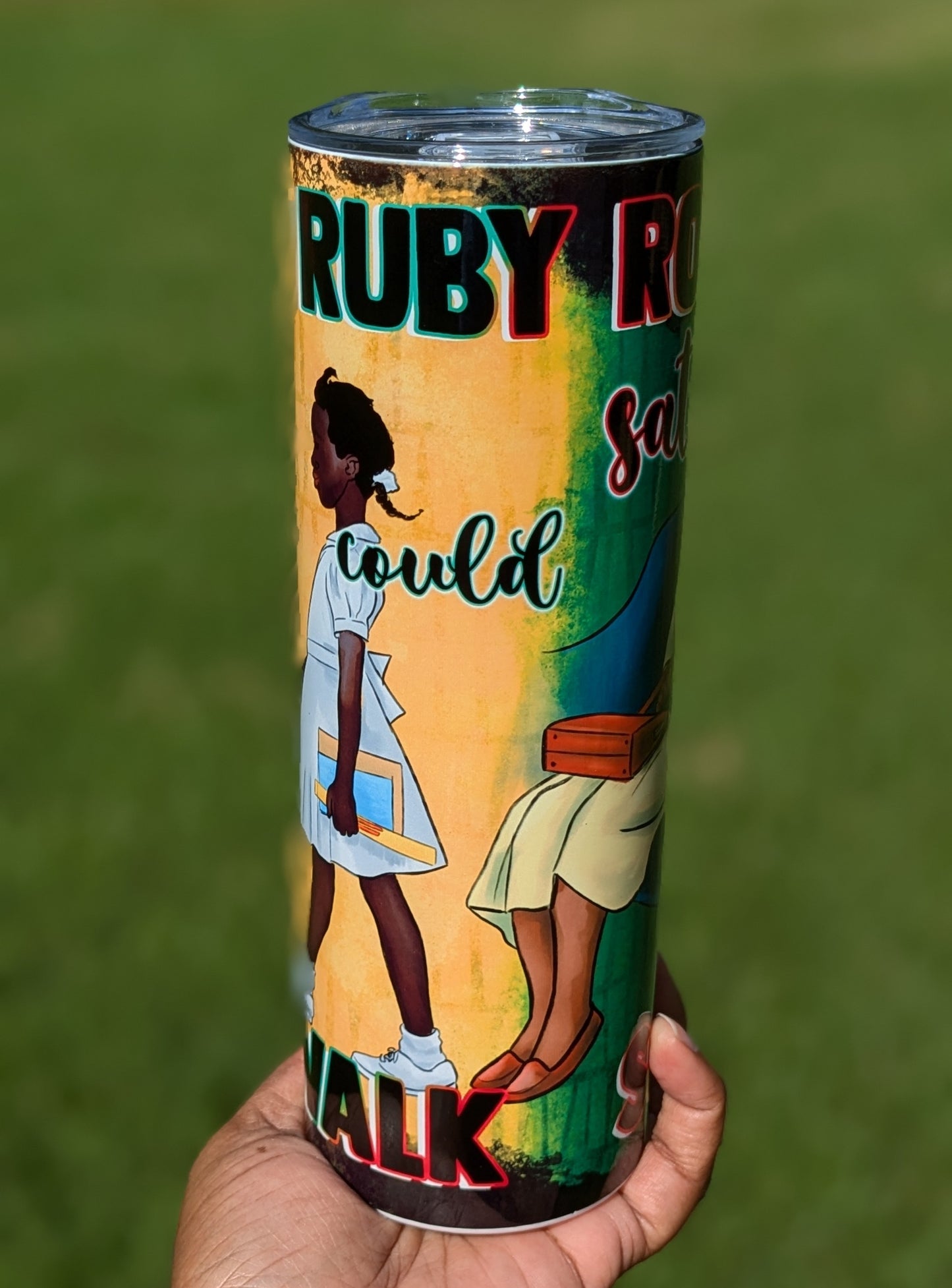 Rosa Sat So Ruby Could Walk So Kamala Could Run | 20 oz Tumbler