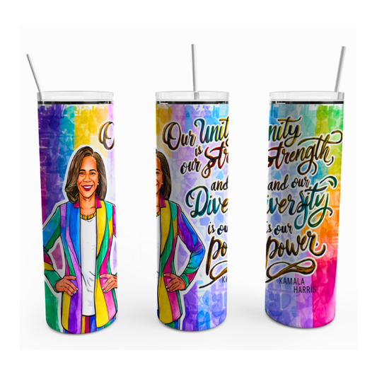 Unity Is Our Strength: Kamala Harris | 20 oz Tumbler